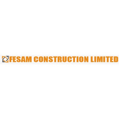 FESAM CONSTRUCTION LIMITED
